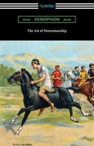 Title: The Art of Horsemanship, Author: Xenophon