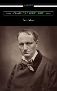 Title: Paris Spleen, Author: Charles Baudelaire