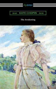 Title: The Awakening, Author: Kate Chopin