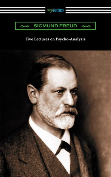 Five Lectures on Psycho-Analysis