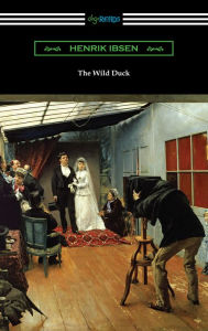 Title: The Wild Duck, Author: Henrik Ibsen