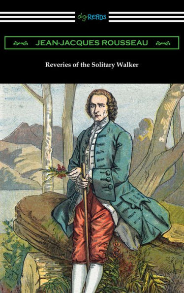 Reveries of the Solitary Walker