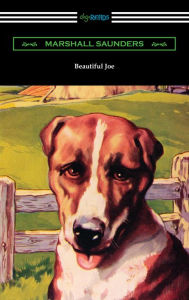 Title: Beautiful Joe, Author: Marshall Saunders