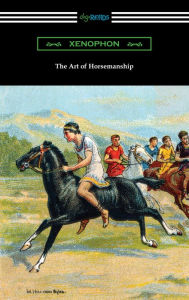 Title: The Art of Horsemanship, Author: Xenophon