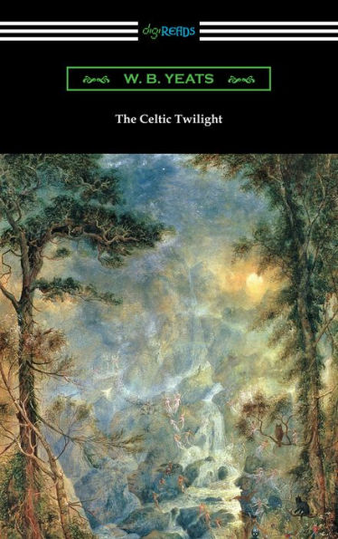 The Celtic Twilight