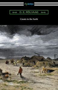 Title: Giants in the Earth, Author: O E Rolvaag