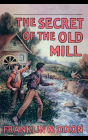 The Secret of the Old Mill