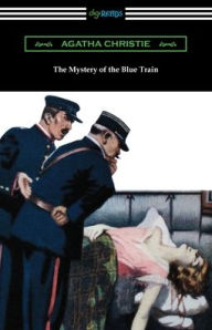 Title: The Mystery of the Blue Train, Author: Agatha Christie