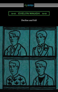 Title: Decline and Fall, Author: Evelyn Waugh