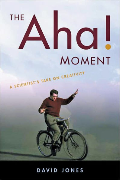 The Aha! Moment: A Scientist's Take on Creativity