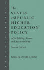 The States and Public Higher Education Policy: Affordability, Access, and Accountability