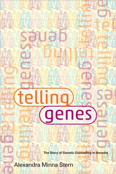 Telling Genes: The Story of Genetic Counseling America