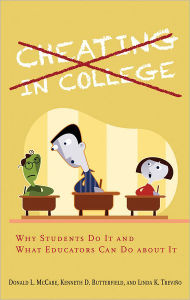 Title: Cheating in College: Why Students Do It and What Educators Can Do about It, Author: Donald L. McCabe