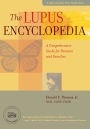 The Lupus Encyclopedia: A Comprehensive Guide for Patients and Families