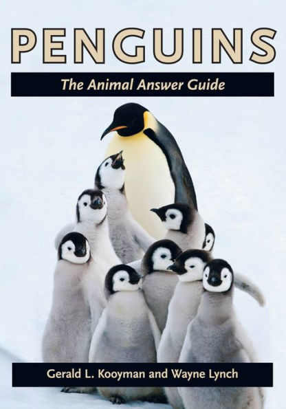 Penguins: The Animal Answer Guide