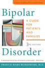 Bipolar Disorder: A Guide for Patients and Families