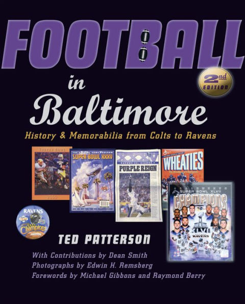 Football in Baltimore: History and Memorabilia from Colts to Ravens