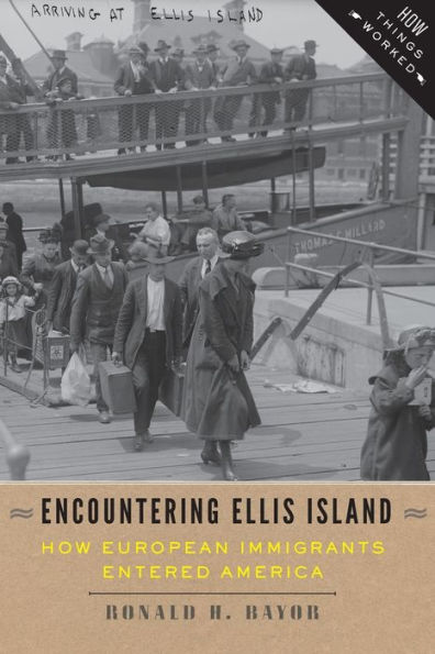 Encountering Ellis Island: How European Immigrants Entered America