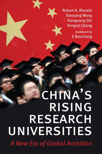 China's Rising Research Universities: A New Era of Global Ambition
