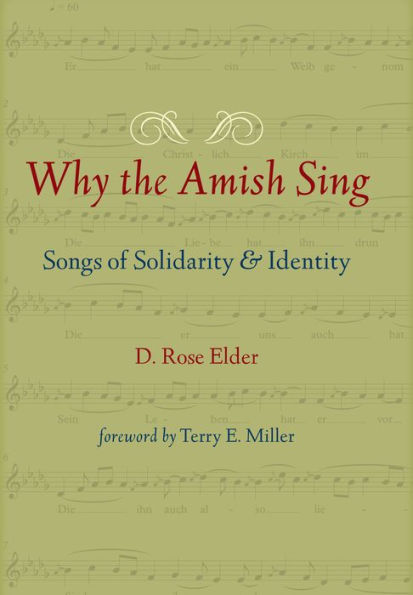 Why the Amish Sing: Songs of Solidarity and Identity