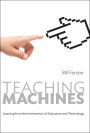 Teaching Machines: Learning from the Intersection of Education and Technology