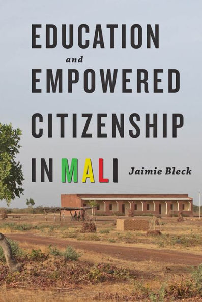 Education and Empowered Citizenship in Mali