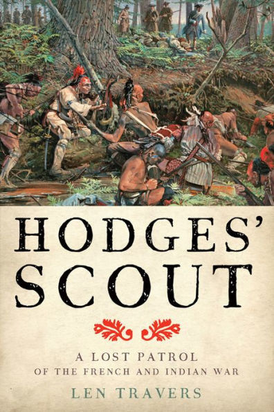 Hodges' Scout: A Lost Patrol of the French and Indian War