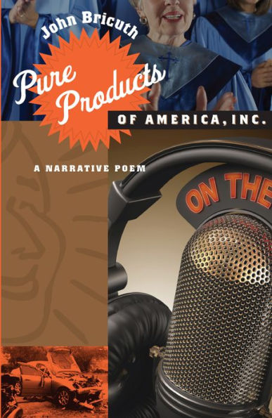 Pure Products of America, Inc.: A Narrative Poem