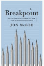 Breakpoint: The Changing Marketplace for Higher Education