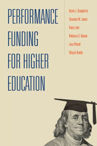 Title: Performance Funding for Higher Education, Author: Kevin J. Dougherty
