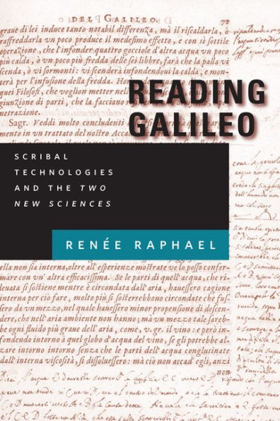 Reading Galileo: Scribal Technologies and the Two New Sciences