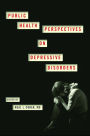 Public Health Perspectives on Depressive Disorders