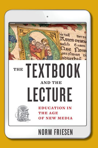 the Textbook and Lecture: Education Age of New Media