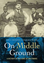 On Middle Ground: A History of the Jews of Baltimore