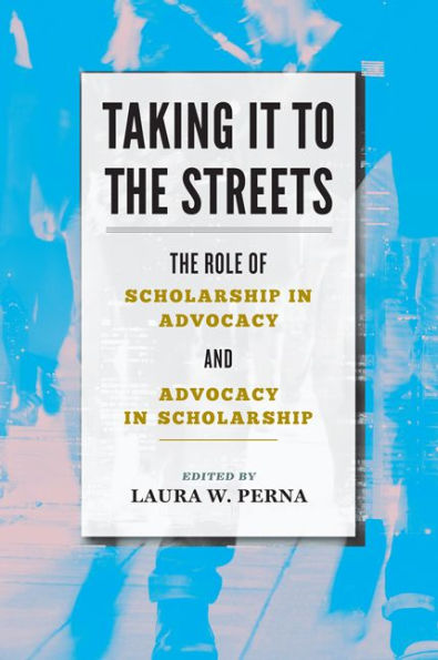 Taking It to The Streets: Role of Scholarship Advocacy and