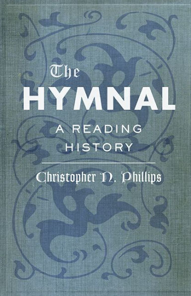 The Hymnal: A Reading History