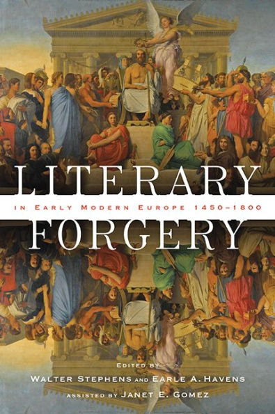 Literary Forgery Early Modern Europe, 1450-1800