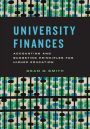 University Finances: Accounting and Budgeting Principles for Higher Education