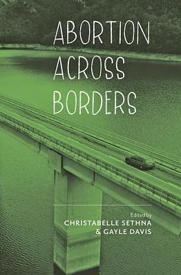 Abortion across Borders: Transnational Travel and Access to Services