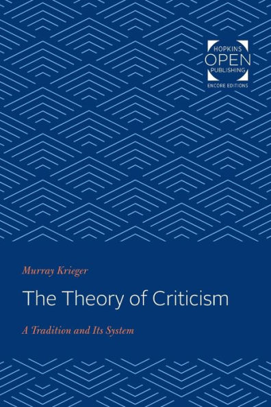 The Theory of Criticism: A Tradition and Its System