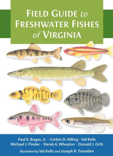 Field Guide to Freshwater Fishes of Virginia