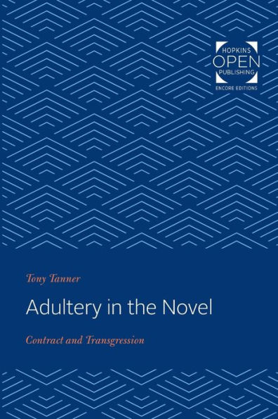 Adultery the Novel: Contract and Transgression