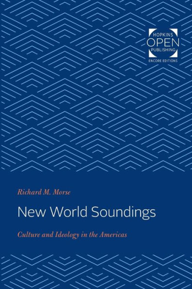 New World Soundings: Culture and Ideology in the Americas