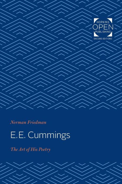 E. Cummings: The Art of His Poetry