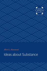 Title: Ideas about Substance, Author: Albert L. Hammond