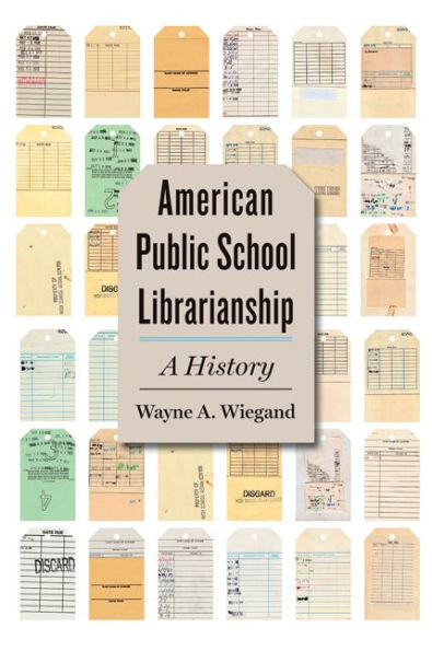 American Public School Librarianship: A History