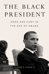 Free german ebooks download pdf The Black President: Hope and Fury in the Age of Obama 9781421441887  English version by 