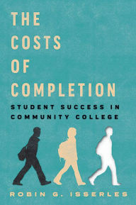 Book download online free The Costs of Completion: Student Success in Community College  by 