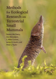 Title: Methods for Ecological Research on Terrestrial Small Mammals, Author: Robert McCleery