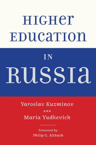 Title: Higher Education in Russia, Author: Yaroslav Kuzminov